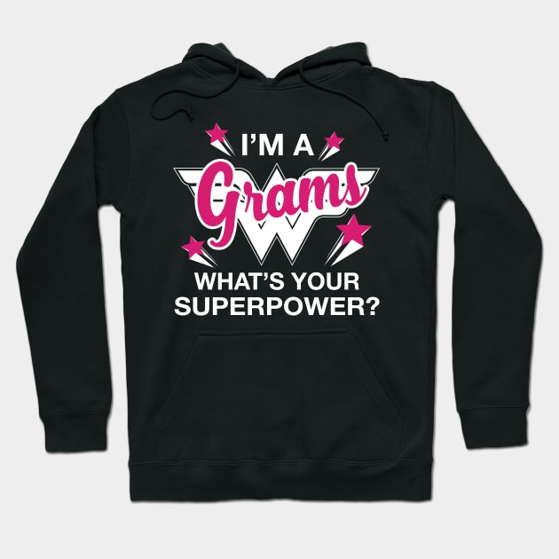 I'm A Grams What's Your Superpower? Personalized Grandma Shirt Hoodie by bestsellingshirts